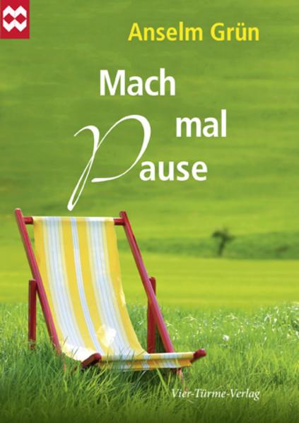 Image du produit Mach mal Pause (Allemand, Anselm Vert, 2017)