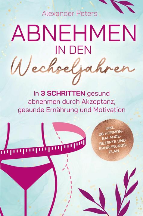 Image du produit Abnehmen in den Wechseljahren (Allemand, Alexander Peters, 2023)