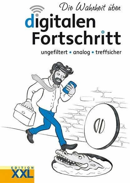 Produktbild Die Wahrheit über digitalen Fortschritt (Deutsch, 2021)