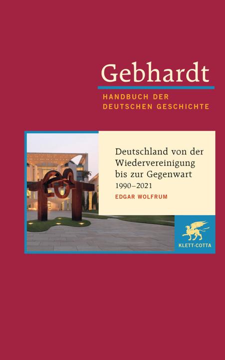 Actual product image Gebhardt Handbuch der Deutschen Geschichte / Gebhardt: Handbuch der deutschen Geschichte. Band 24 (German, Edgar Wolfrum, 2024)