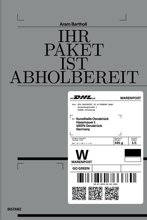 Actual product image Ihr Paket ist abholbereit (German, English, Aram Bartholl, 2025)