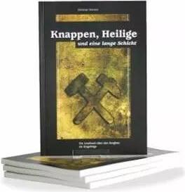 Immagine prodotto Knappen, Heilige und eine lange Schicht (Tedesco, Dietmar Werner, 2009)
