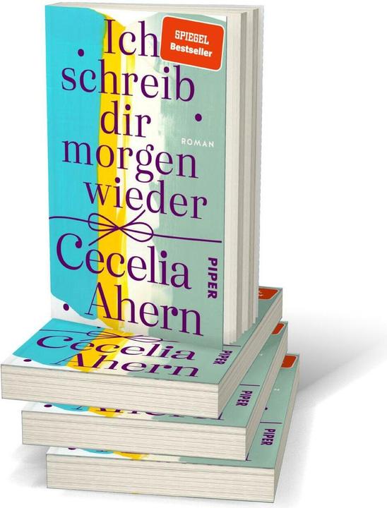 Produktbild Ich schreib dir morgen wieder (Deutsch, Cecelia Ahern, Christine Strüh, 2023)