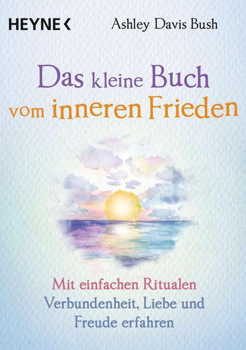 Image du produit Das kleine Buch vom inneren Frieden (Allemand, Ashley Davis Bush, 2020)