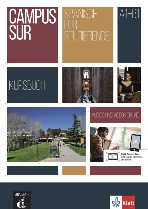 Immagine prodotto Campus Sur A1-B1. Kursbuch + Audios und Videos online (Tedesco, Anaua, Francisco/Moreno, RosalesVaro, Teresa/MartnezLara, 2017)