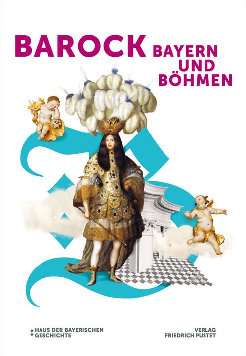 Produktbild Barock! Bayern und Böhmen (Deutsch, Haus der Bayerischen Geschichte, 2023)