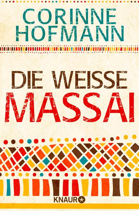 Produktbild Die weisse Massai (Deutsch, Corinne Hofmann, 2018)