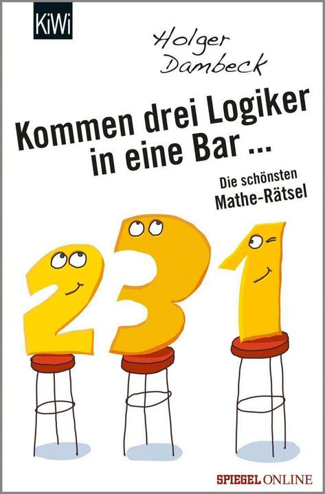 Image du produit Kommen drei Logiker in eine Bar (Allemand, Holger Dambeck, 2017)