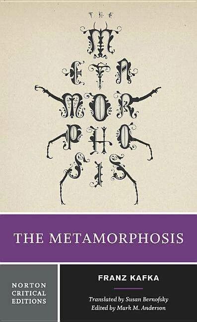 Produktbild The Metamorphosis: A Norton Critical Edition (Englisch, Susan Bernofsky, Franz Kafka, Mark M. Anderson, 2015)