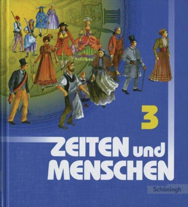 Produktbild Zeiten und Menschen 3. Schülerbuch (Deutsch, Westermann Schulverlag Schweiz AG, 2001)