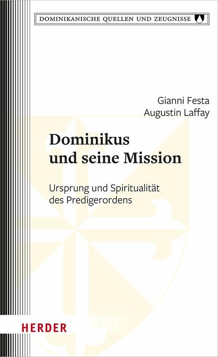 Produktbild Dominikus und seine Mission (Deutsch, Gianni Festa, Augustin Laffay, 2023)