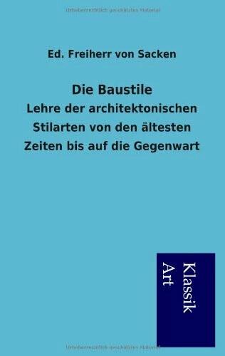 Produktbild Die Baustile (Deutsch, Ed. Freiherr von Sacken, 2012)