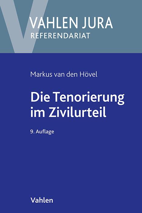 Actual product image Die Tenorierung im Zivilurteil (German, Egon Schneider, Markus Hövel, 2024)