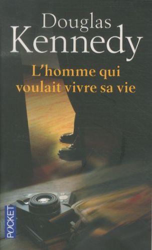 Actual product image L'homme qui voulait vivre sa vie (French, Douglas Kennedy, 2013)