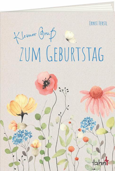 Produktbild Kleiner Gruss zum Geburtstag (Deutsch, Ernst Ferstl, 2024)