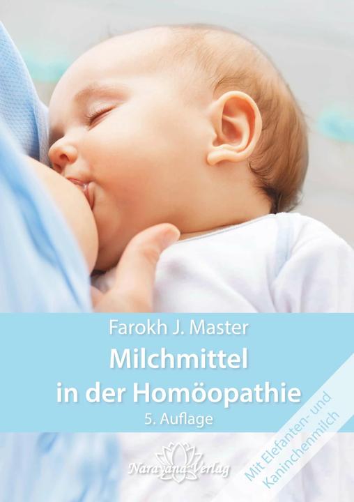 Immagine prodotto Milchmittel in der Homöopathie (Tedesco, Farokh J. Master, 2018)