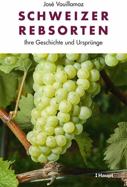 Produktbild Schweizer Rebsorten (Deutsch, José Vouillamoz, 2018)