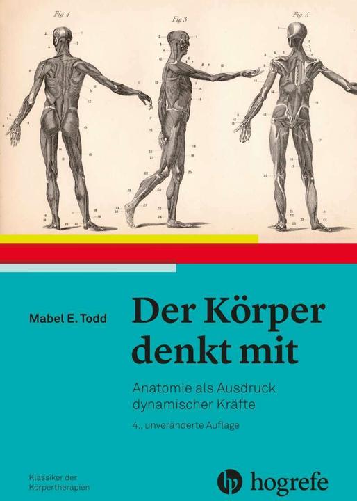 Produktbild Der Körper denkt mit (Deutsch, Mabel Elsworth Todd, 2017)