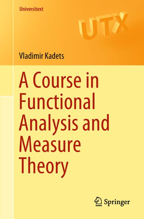 Actual product image A Course in Functional Analysis and Measure Theory (Dutch, Vladimir Kadets, 2018)