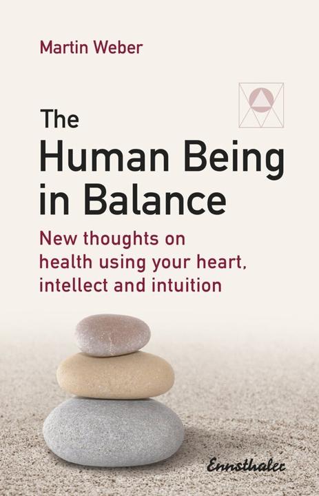 Produktbild Weber:The Human Being in Balance (Martin Weber, 2016)