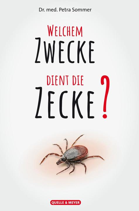 Image du produit Welchem Zwecke dient die Zecke? (Allemand, Petra Sommer, 2021)