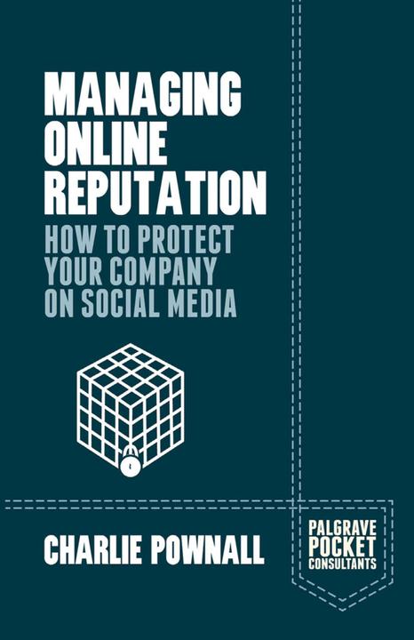 Produktbild Managing Online Reputation (Charlie Pownall, 2015)