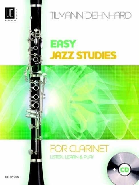 Easy Jazz Studies, für Klarinette, m. Audio-CD (Deutsch, Tilmann Dehnhard, 2013)