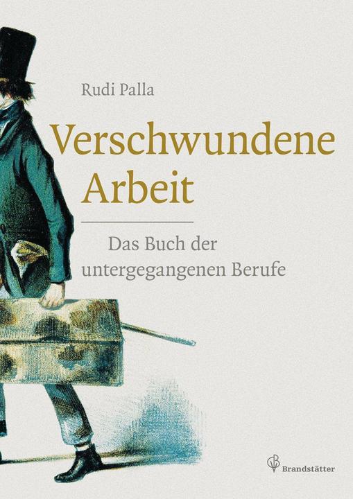 Produktbild Verschwundene Arbeit (Deutsch, Rudi Palla, 2014)