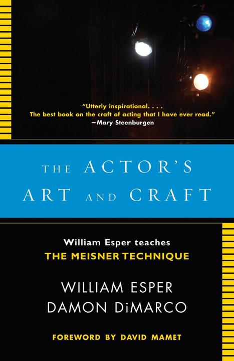 Actual product image The Actor's Art and Craft (Damon DiMarco, William Esper, English)