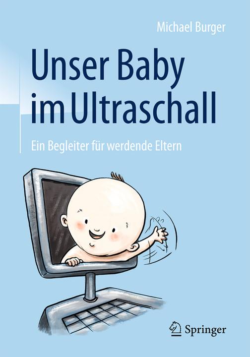 Image du produit Unser Baby im Ultraschall (Allemand, Michael Burger, 2017)