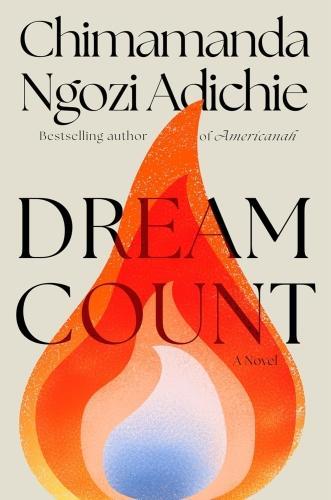 Produktbild Dream Count (Englisch, Adichie Chimamanda Ngozi, 2025)