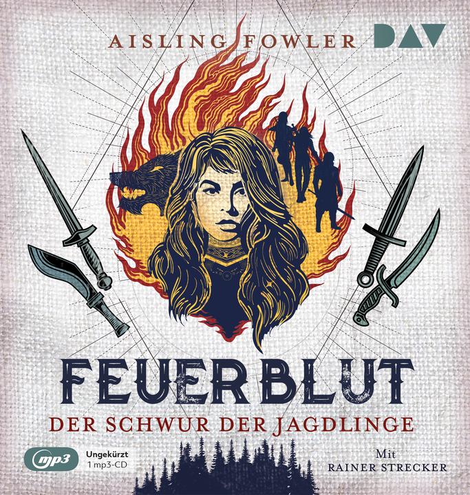Fireblood - The Oath of the Huntlings (Aisling Fowler, Katharina Diestelmeier, Rainer Strecker, German)