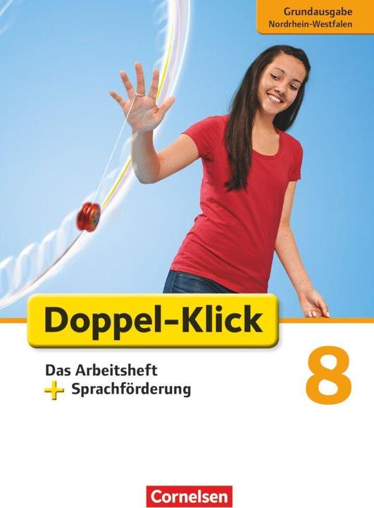 Produktbild Doppel-Klick 8. Schuljahr. Schülerbuch. Arbeitsheft plus Sprachförderung NW (Deutsch, Sandra Heidmann-Weiss, Werner Bentin, Angela Maria Adhikari, Esther Backes-Rickert, Christine Notthoff, 2014)