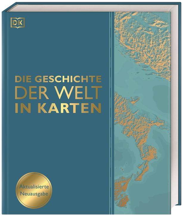 Image du produit Die Geschichte der Welt in Karten (Allemand, Philip Parker, Derek Harvey., Peter Chrisp, Joel Levy, Sally Regan, Philip Wilkinson, Jeremy Harwood, Simon Adams, Reg G. Grant, David Summers, Dr Kay Celtel, 2024)