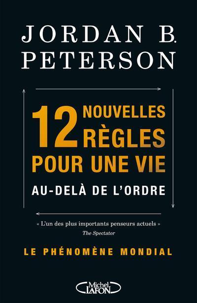 Actual product image 12 nouvelles règles pour une vie : au-delà de l'ordre (French, Peterson Jordan B., 2021)
