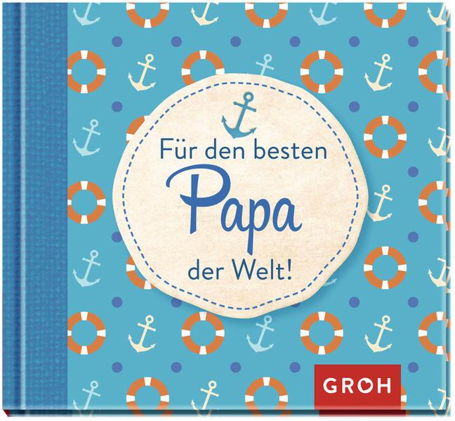 Immagine prodotto Für den besten Papa der Welt (Tedesco, Casa editrice Groh, 2017)