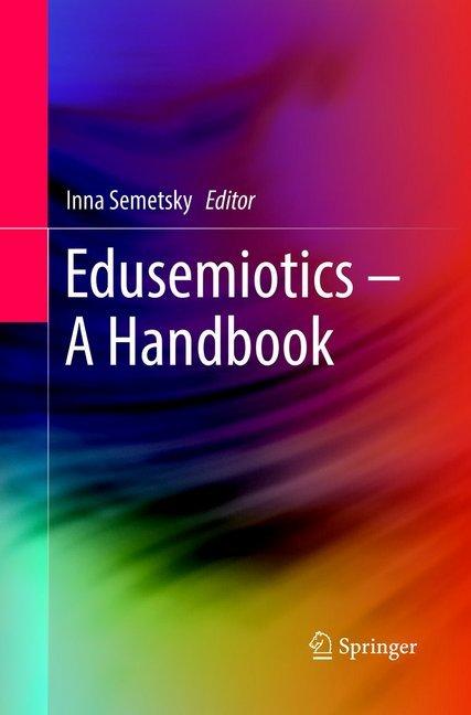 Actual product image Edusemiotics - A Handbook (Inna Semetsky, 2018)
