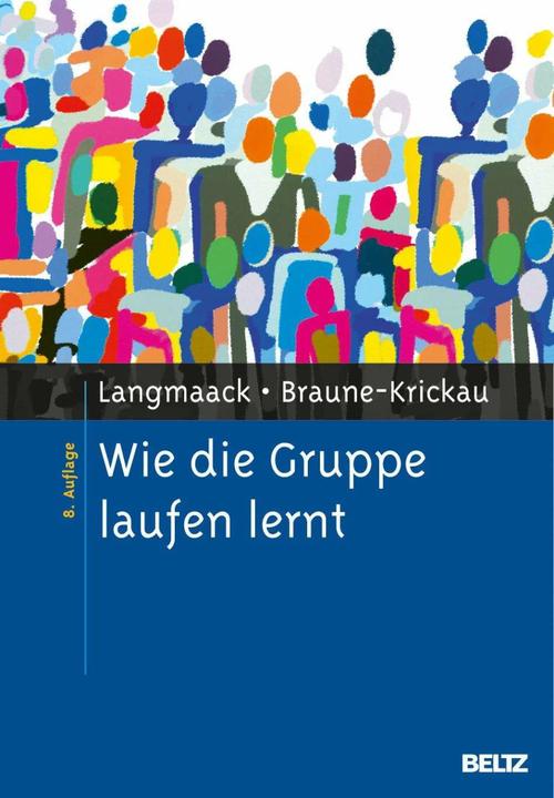 Actual product image Wie die Gruppe laufen lernt (German, Michael Braune-Krickau, Barbara Langmaack, 2010)