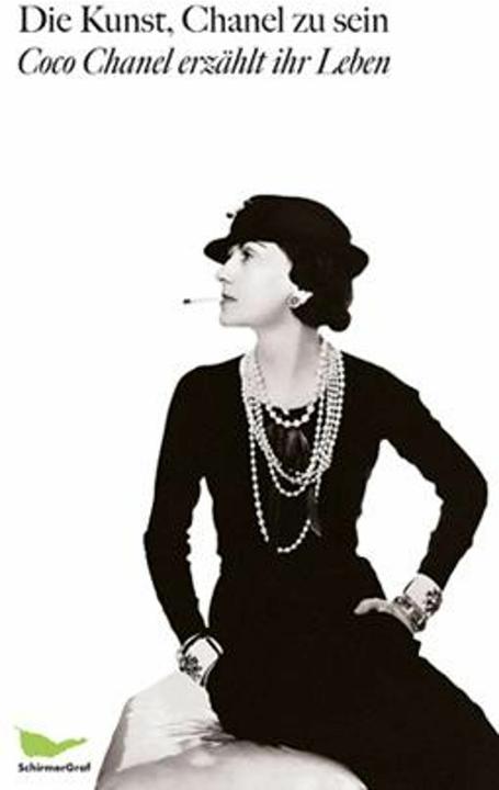 Produktbild Die Kunst, Chanel zu sein (Deutsch, Coco Chanel, Paul Morand, 2009)