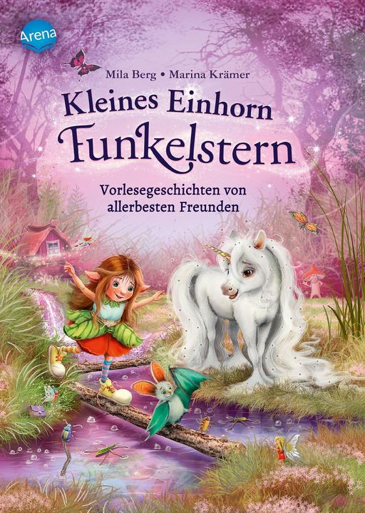Produktbild Kleines Einhorn Funkelstern (2). Vorlesegeschichten von allerbesten Freunden (Deutsch, Mila Berg, Marina Krämer, 2022)