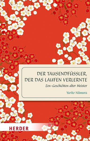 Le mille-pattes qui a perdu l'habitude de marcher (Allemand, Yarito Niimura)