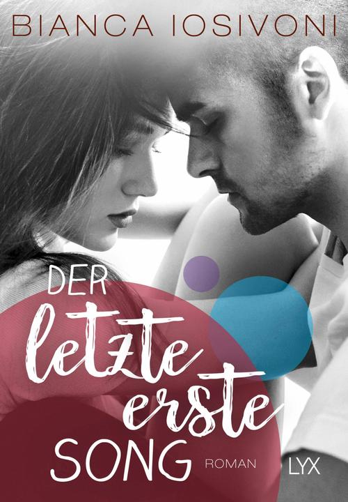 Immagine prodotto Der letzte erste Song (Tedesco, Bianca Iosivoni, 2018)