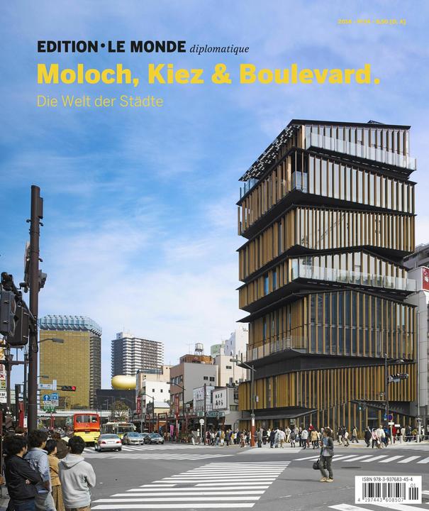 Actual product image Edition Le Monde diplomatique 14 Moloch, Kiez und Boulevard (German, Barbara Bauer, Dorothee D'Aprile, Le Monde Diplomatique, Adolf Buitenhuis, 2013)