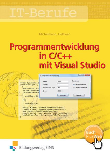 Actual product image Programmentwicklung mit C/C++ und HTML (German, Norbert Michelmann, Rolf Hettwer, 2001)
