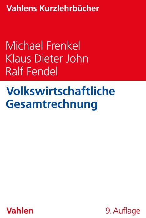 Produktbild Volkswirtschaftliche Gesamtrechnung (Deutsch, Michael Frenkel, Ralf Fendel, 2022)