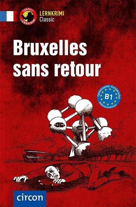 Image du produit Bruxelles sans retour (Allemand, Français)