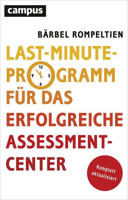 Produktbild Last Minute Programm für das erfolgreiche Assessment Center (Deutsch, BärbelRompeltien, 1999)