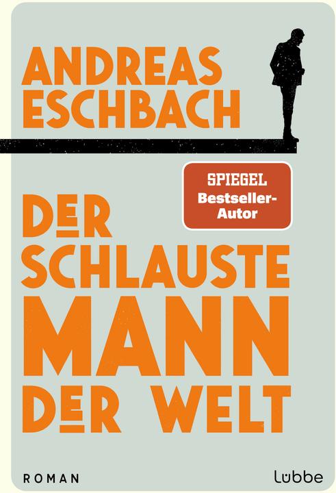 Image du produit Der schlauste Mann der Welt (Allemand, Andreas Eschbach, 2024)