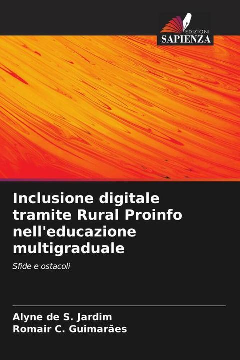 Immagine prodotto Inclusione digitale tramite Rural Proinfo nell'educazione multigraduale (Alyne de S. Jardim, Romair C. Guimarães, 2023)