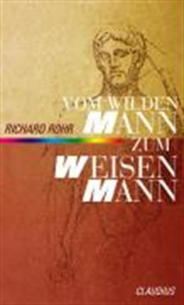 Produktbild Vom wilden Mann zum weisen Mann (Deutsch, Richard Rohr, 2018)